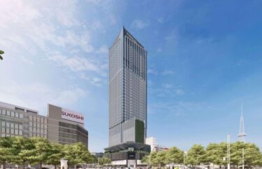 コンラッド進出が正式発表・・・「錦三丁目25番街区計画」 2022年6月